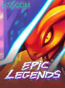 EpicLegends: Um Mergulho no Mundo do Jogo e as Novas Regras com ih77.COM